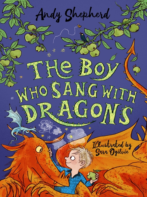 Title details for The Boy Who Sang with Dragons by Andy Shepherd - Available